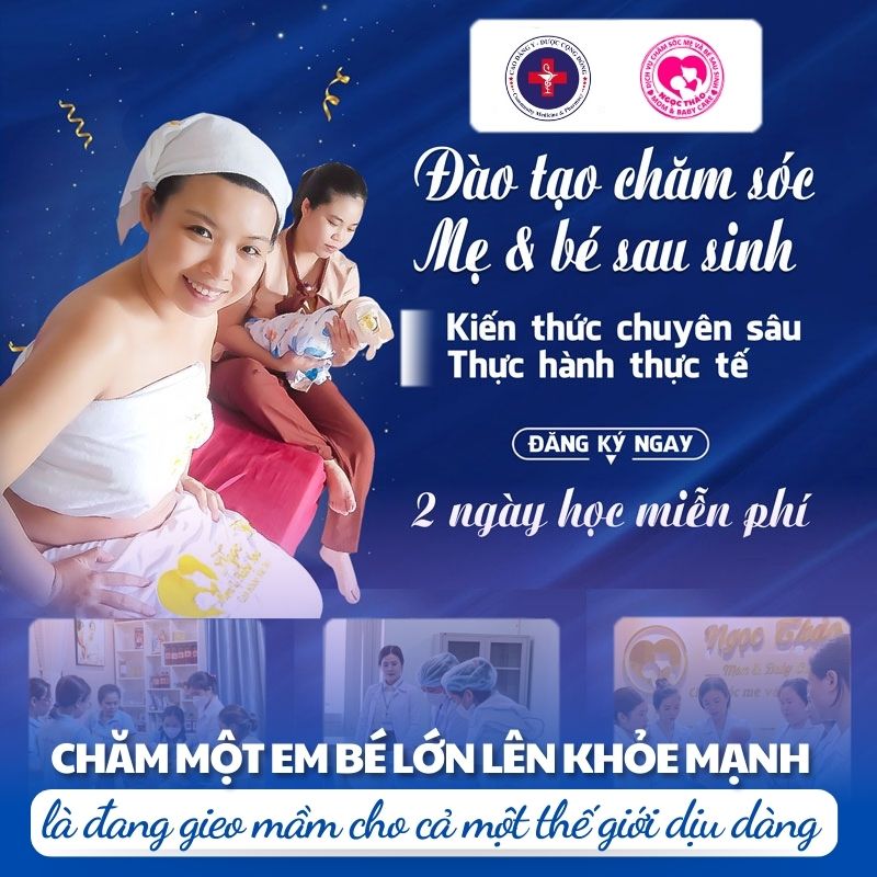 học nghề chăm sóc mẹ và bé sau sinh là đang gieo mầm cho cả một thế giới dịu dàng